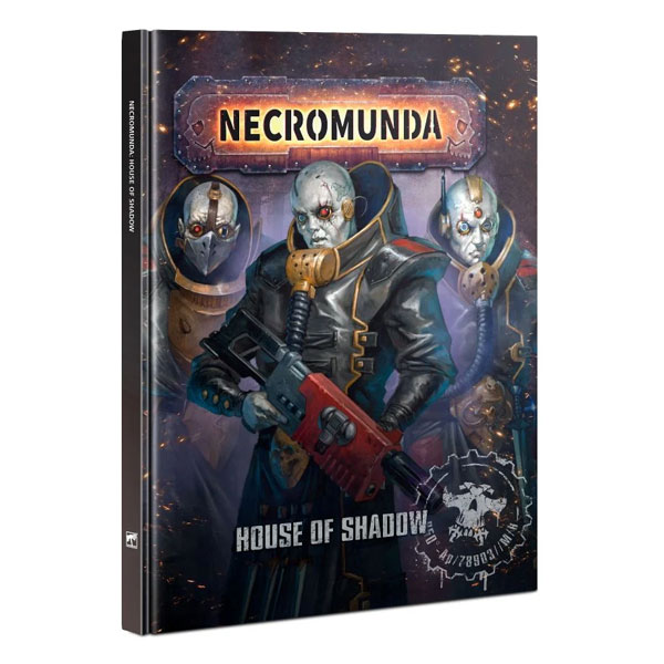 Warhammer Necromunda: House Of Shadow
