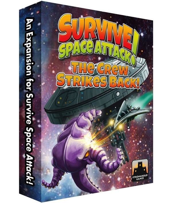 Survive: Space Attack!: The Crew Strikes Back