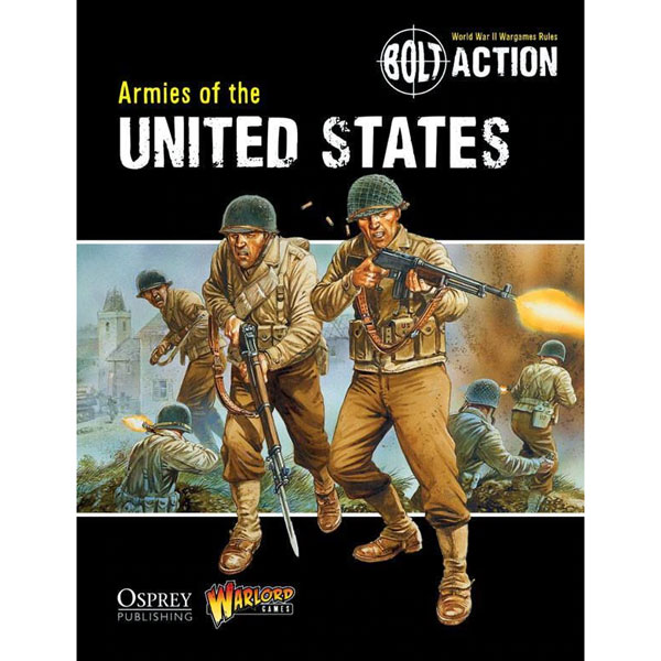 Bolt Action: Armies of the United States