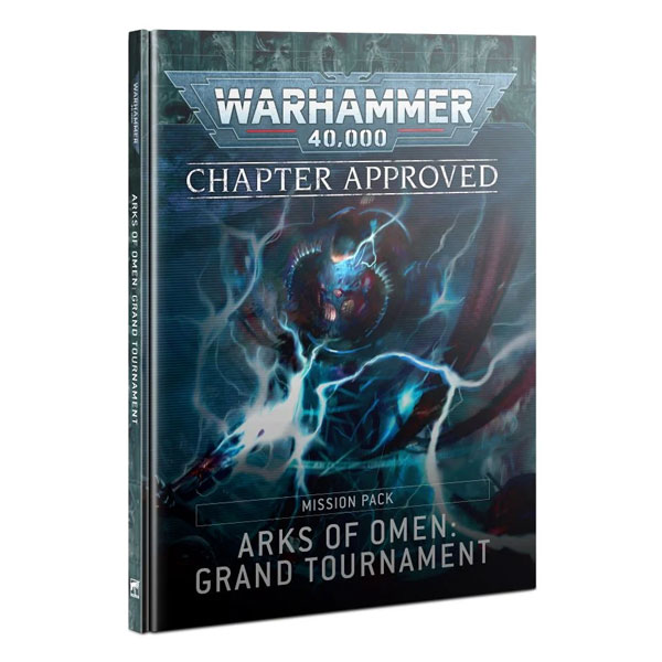 Warhammer 40,000: Arks of Omen: Chapter Approved: Arks of Omen: Grand Tournament Mission Pack