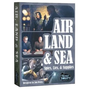 Air, Land, & Sea: Spies, Lies and Supplies