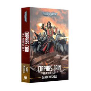 Ciaphas Cain: The Anthology
