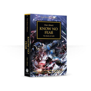 Know No Fear (Paperback) The Horus Heresy Book 19