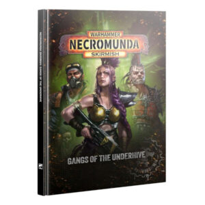 Warhammer Necromunda: Gangs of The Underhive
